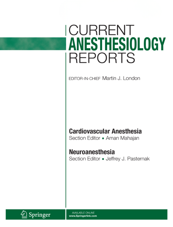 Cover image of "Current Anesthesiology Reports"
